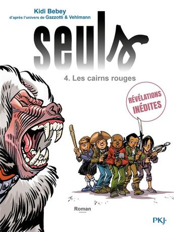 Couverture du livre « Seuls Tome 4 : les cairns rouges » de Kidi Bebey aux éditions Pocket Jeunesse