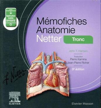 Couverture du livre « Mémo-fiches : anatomie Netter ; tronc » de John T. Hansen aux éditions Elsevier-masson