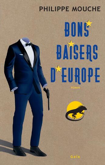 Couverture du livre « Bons baisers d'Europe » de Philippe Mouche aux éditions Gaia