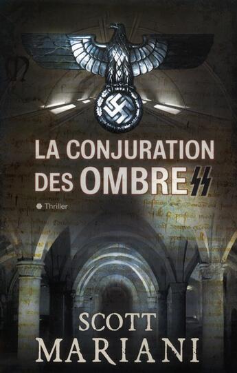 Couverture du livre « La conjuration des ombres » de Scott Mariani aux éditions City