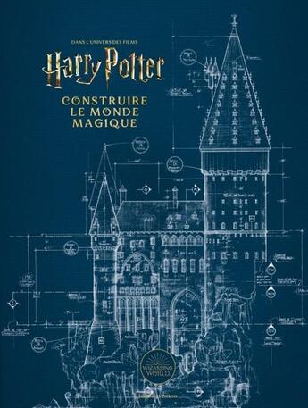 Couverture du livre « Harry Potter : construire le monde magique » de Jody Revenson aux éditions Huginn & Muninn