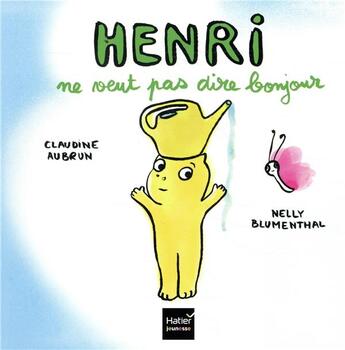 Couverture du livre « Henri ne veut pas dire bonjour » de Aubrun/Blumenthal aux éditions Hatier