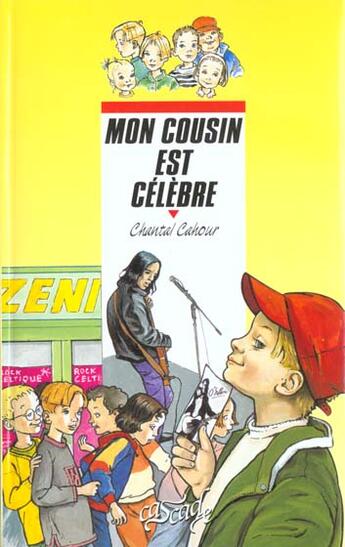 Couverture du livre « Mon Cousin Est Celebre » de Cahour-C aux éditions Rageot