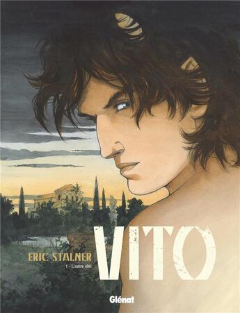 Couverture du livre « Vito Tome 1 ; l'autre côté » de Eric Stalner aux éditions Glenat