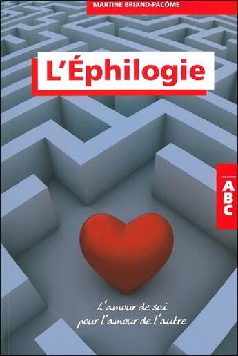 Couverture du livre « L'éphilogie » de Martine Briand-Pacome aux éditions Grancher