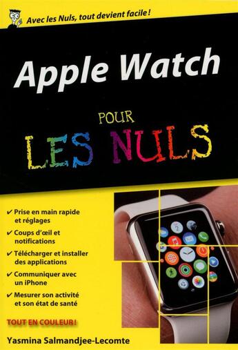 Couverture du livre « Apple watch pour les nuls » de Yasmina Salmandjee Lecomte aux éditions First Interactive