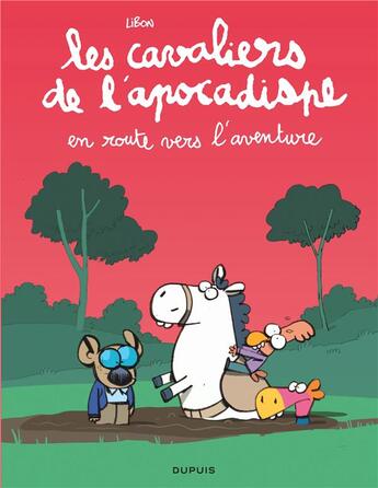 Couverture du livre « Les cavaliers de l'apocadispe Tome 4 : En route vers l'aventure » de Libon aux éditions Dupuis