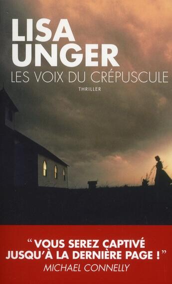 Couverture du livre « Les voix du crépuscule » de Lisa Unger aux éditions Toucan