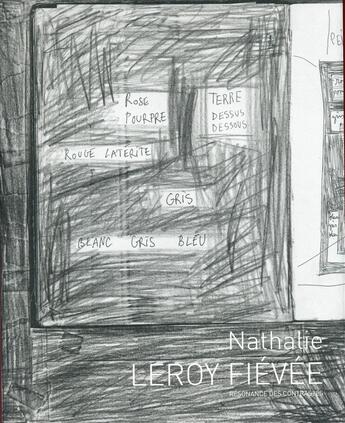 Couverture du livre « Nathalie Leroy Fiévée, résonance des contrastes » de Nathalie Leroy Fievee aux éditions Editions Carpentier