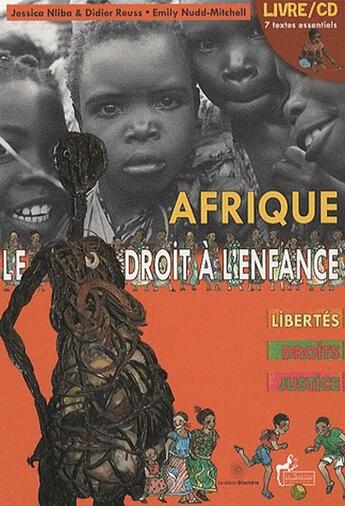 Couverture du livre « Afrique ; le droit à l'enfance » de Nliba-Reuss aux éditions Le Sablier