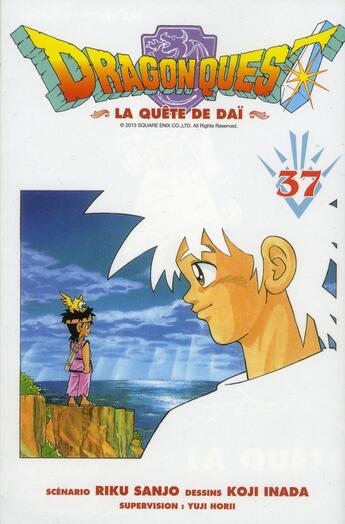 Couverture du livre « Dragon quest - la quête de Daï Tome 37 » de Riku Sanjo et Koji Inada aux éditions Delcourt