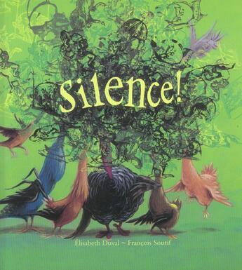 Couverture du livre « Silence » de Soutif Francois / Du aux éditions Kaleidoscope