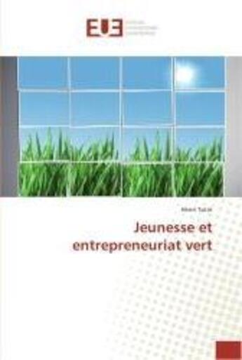 Couverture du livre « Jeunesse et entrepreneuriat vert » de Henri Totin aux éditions Editions Universitaires Europeennes