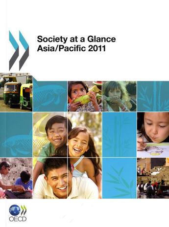 Couverture du livre « Society at a glance : Asia/Pacific 2011 » de  aux éditions Ocde