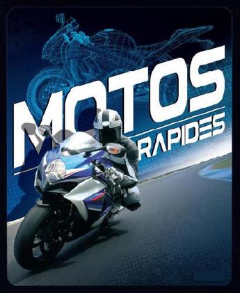 Couverture du livre « Motos rapides » de  aux éditions L'imprevu