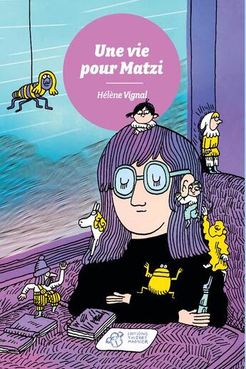 Couverture du livre « Une vie pour Matzi » de Helene Vignal aux éditions Thierry Magnier