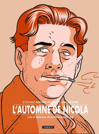 Couverture du livre « Les 4 saisons de la resistance : 3. l'automne de nicola. » de Ascari Stefano aux éditions Fordis Books And Pictures