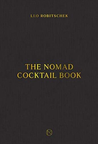 Couverture du livre « THE NOMAD COCKTAIL BOOK » de  aux éditions Random House Us