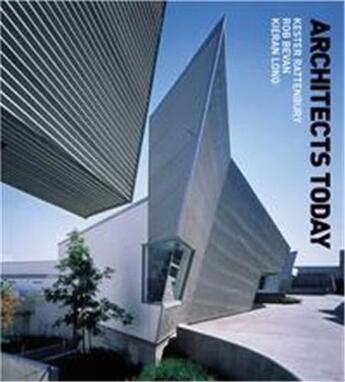 Couverture du livre « Architects today » de Rattenbury aux éditions Laurence King