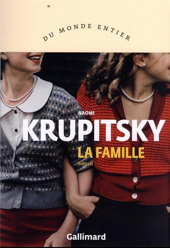 Couverture du livre « La famille » de Naomi Krupitsky aux éditions Gallimard