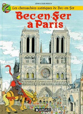 Couverture du livre « Bec-en-Fer à Paris » de Jean-Louis Pesch aux éditions Dargaud