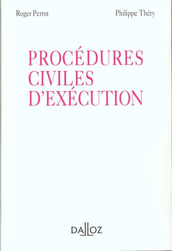 Couverture du livre « Les Procedures Civiles D'Execution » de Perrot et Thery aux éditions Dalloz