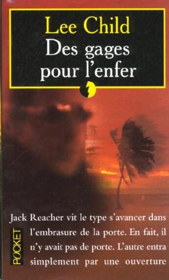 Couverture du livre « Des Gages Pour L'Enfer » de Lee Child aux éditions Pocket