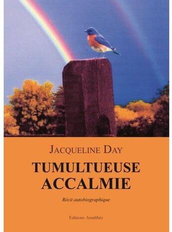 Couverture du livre « Tumultueuse accalmie » de Day aux éditions Amalthee