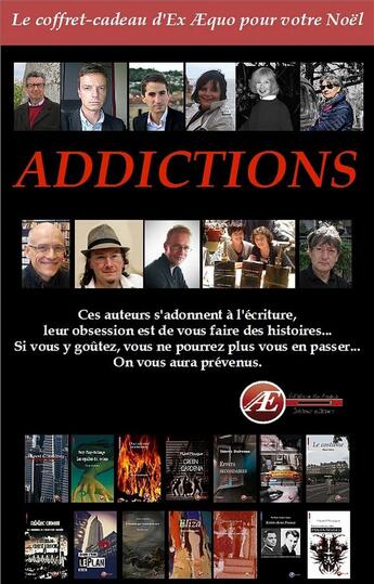 Couverture du livre « Addictions » de  aux éditions Ex Aequo