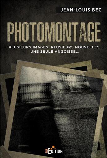 Couverture du livre « Photomontage » de Jean-Louis Bec aux éditions Is Edition