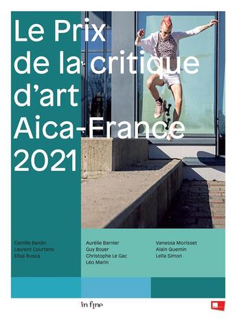 Couverture du livre « Le prix de la critique d'art Aica-France 2021 » de Elisabeth Couturier aux éditions In Fine