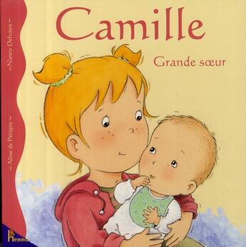 Couverture du livre « Camille grande soeur » de Petigny/Delvaux aux éditions Hemma
