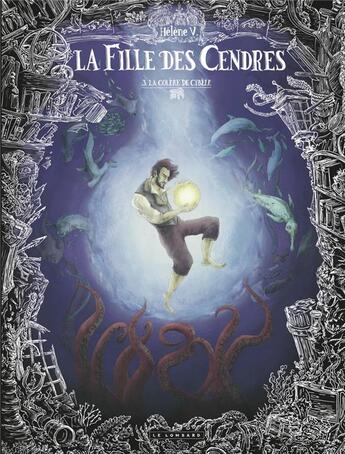 Couverture du livre « La fille des cendres Tome 3 : la colère de Cybèle » de Helene V. aux éditions Lombard