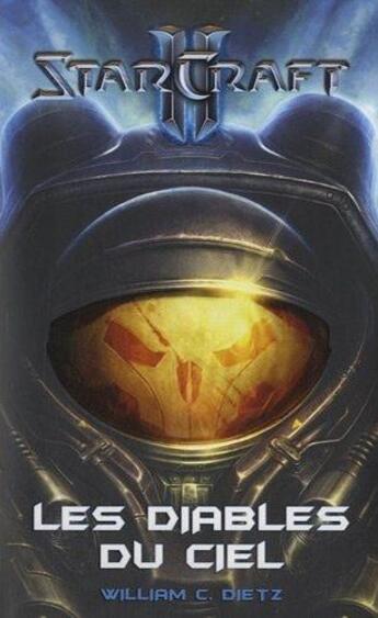 Couverture du livre « Starcraft t.2 ; les diables du ciel » de William C. Dietz aux éditions Panini