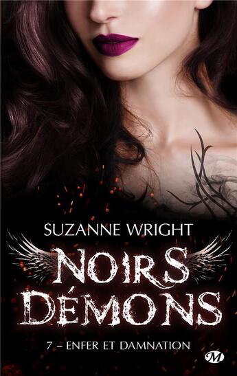 Couverture du livre « Noirs démons Tome 7 : enfer et damnation » de Suzanne Wright aux éditions Milady