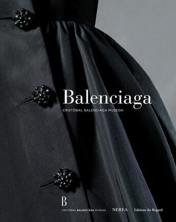 Couverture du livre « Balenciaga cristobal museoa » de  aux éditions Le Regard