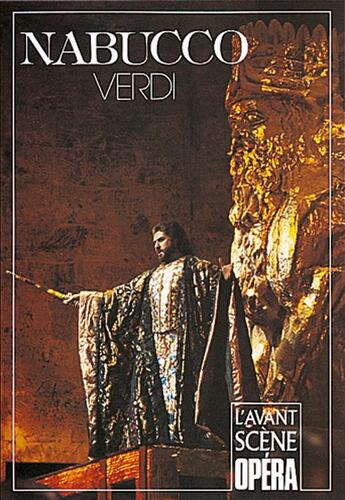 Couverture du livre « L'avant-scène opéra n.86 ; Nabucco » de Giuseppe Verdi aux éditions L'avant-scene Opera