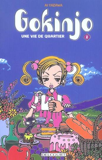 Couverture du livre « Gokinjo, une vie de quartier Tome 1 » de Ai Yazawa aux éditions Delcourt
