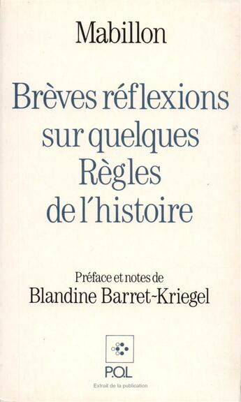 Couverture du livre « Mabillon ; brèves réflexions sur quelques règles de l'histoire » de Jean Mabillon aux éditions P.o.l