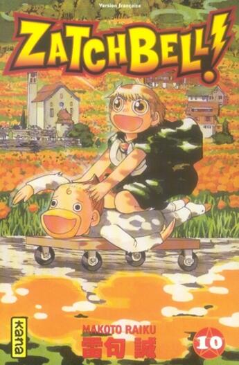 Couverture du livre « Zatchbell t10 » de Makoto Raiku aux éditions Kana