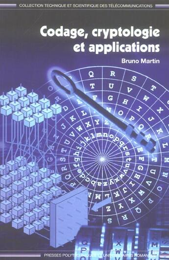 Couverture du livre « Codage, cryptologie et applications » de Bruno Martin aux éditions Ppur