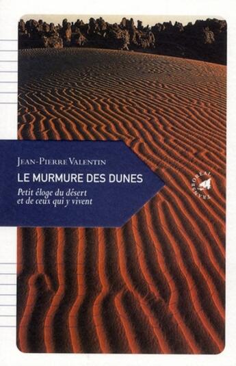 Couverture du livre « Le murmure des dunes ; petit éloge du désert » de Jean-Pierre Valentin aux éditions Transboreal