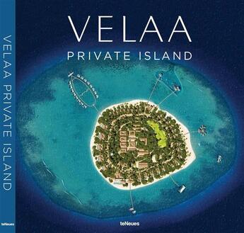 Couverture du livre « Velaa private island » de  aux éditions Teneues - Livre