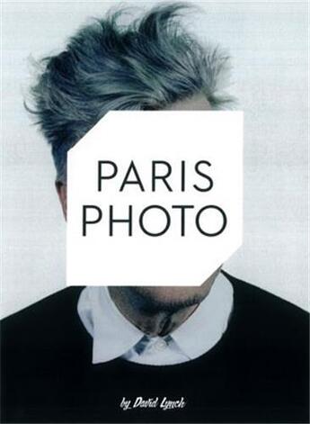 Couverture du livre « Paris photo » de Julien Frydman et David Lynch aux éditions Steidl