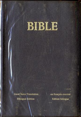 Couverture du livre « La Bible ; en français courant ; good news Bible ; sans deuterocanoniques » de  aux éditions Bibli'o