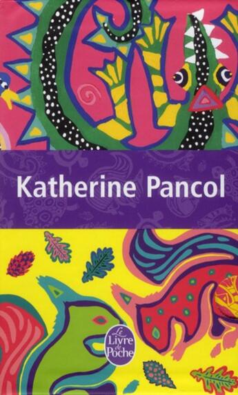 Couverture du livre « Les yeux jaunes des crocodiles ; la valse lente des tortues ; les écureuils de Central Park sont tristes le lundi ; coffret » de Katherine Pancol aux éditions Le Livre De Poche