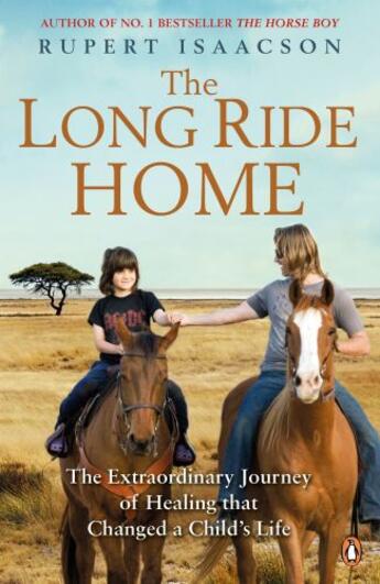 Couverture du livre « Long Ride Home, The » de Rupert Isaacson aux éditions Adult Pbs