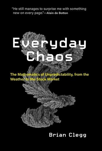 Couverture du livre « EVERYDAY CHAOS » de Brian Clegg aux éditions Mit Press