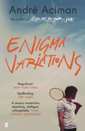 Couverture du livre « ENIGMA VARIATIONS » de Andre Aciman aux éditions Faber Et Faber