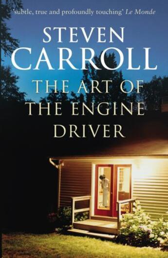 Couverture du livre « The Art of the Engine Driver » de Steven Carroll aux éditions Random House Digital